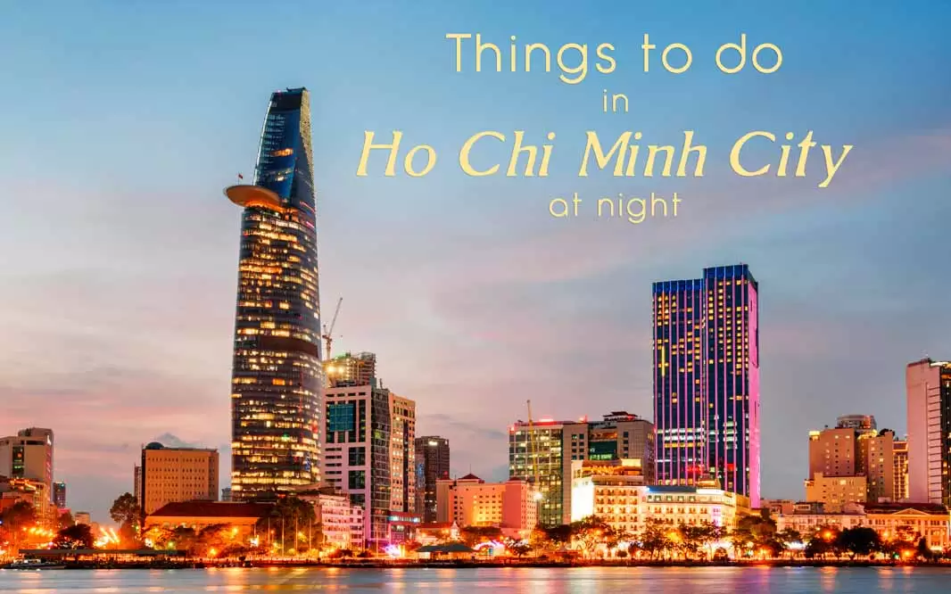 Things to do in HCM City at night