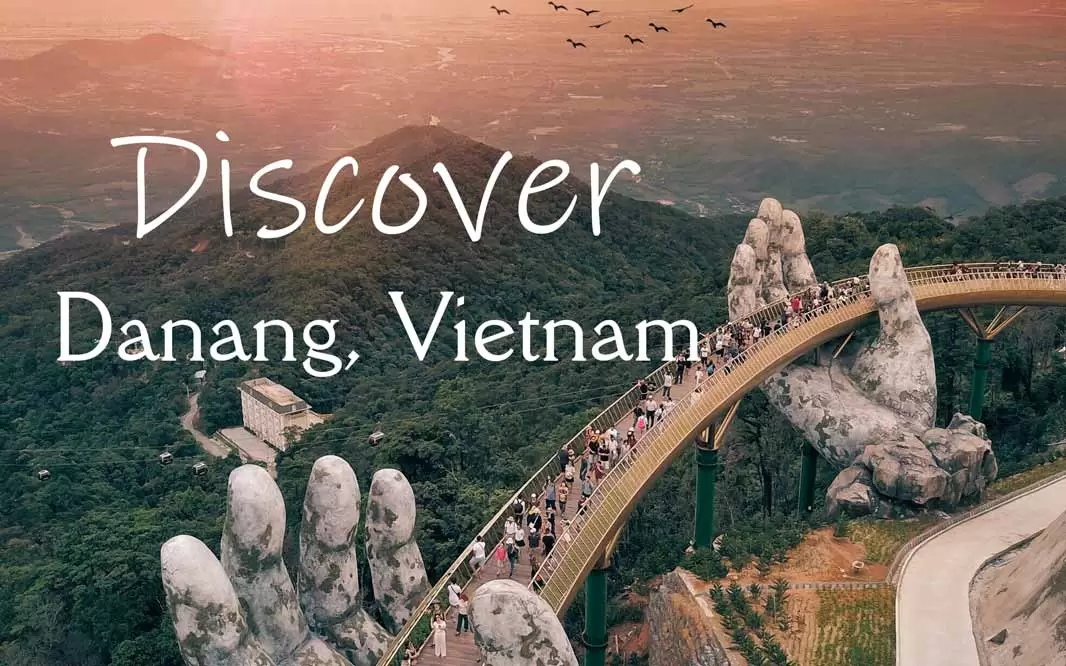 Discover Danang, Vietnam