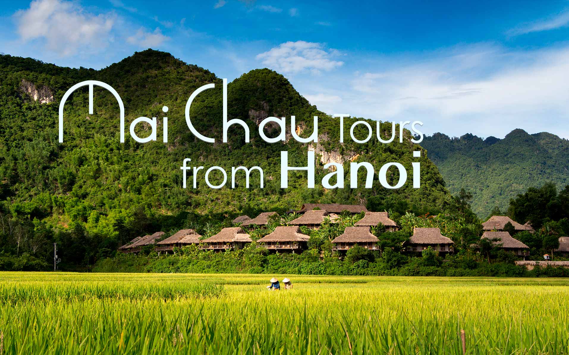 Mai Chau Tours from Hanoi