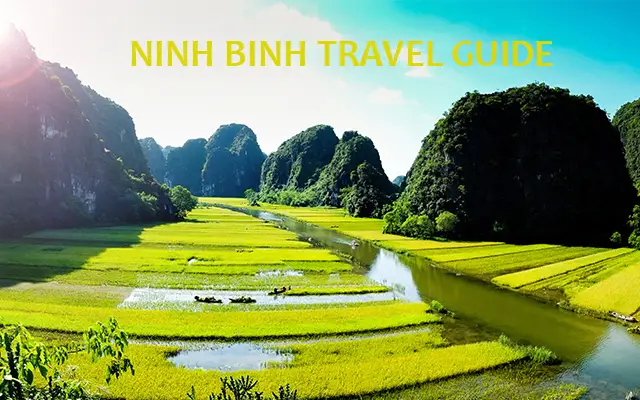 The ultimate travel guide for visiting Ninh Binh in North Vietnam